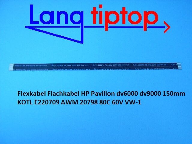 Flex Cable Flat HP Pavilion dv6000 dv9000 5 29/32in KOTL E220709 AWM 20798 80C