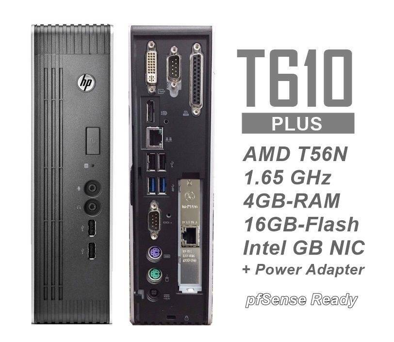 HP t610 Plus Thin Client w/ GB Intel Pro1000 NIC 16/4GB-pfSense 2.5 Sophos ready