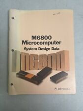 Motorola M6800 Microcomputer System Design Data Manual, 1976 First Printing picture