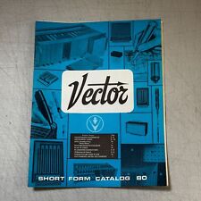 Vintage VECTOR Short Form Hardware Electronics Parts Catalog #80 Computer picture