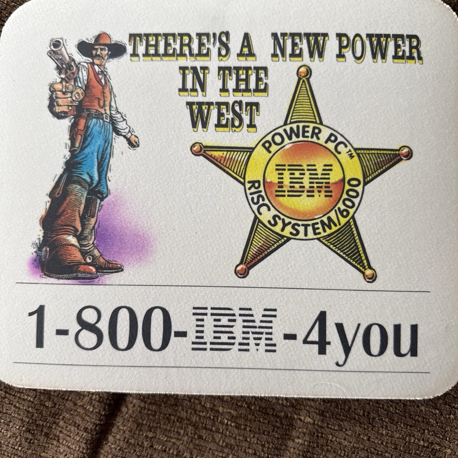 IBM vintage New Rare Mousepad Rs6000 There’s New Power In The West cowboy Logo 