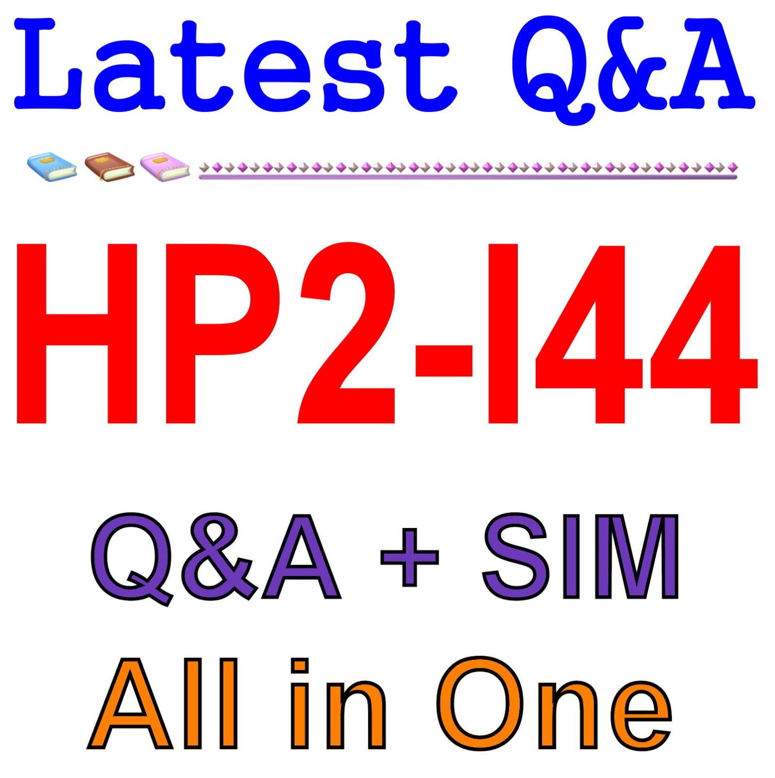 Selling HP Workstations 2022 HP2-I44 Exam Q&A